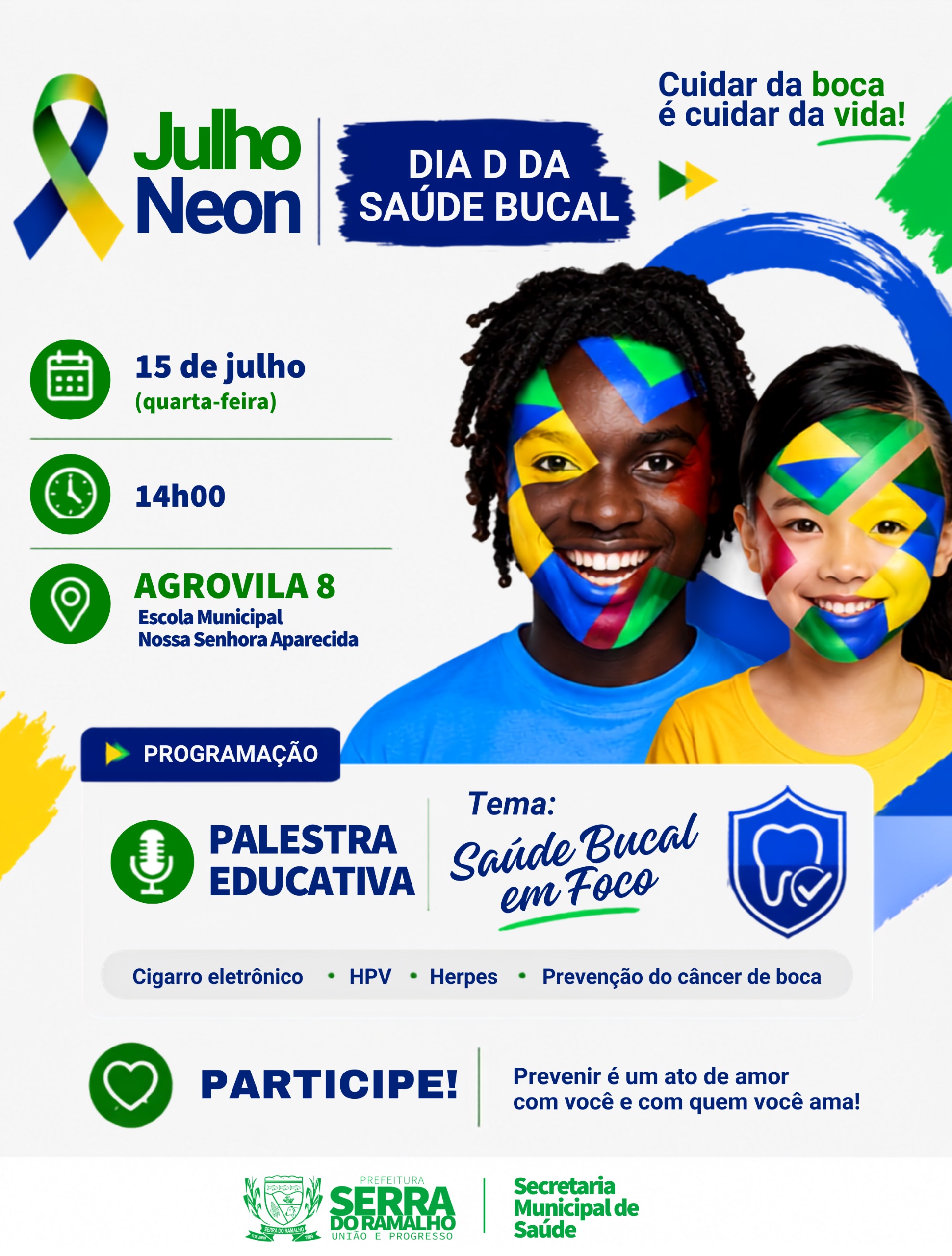 Julho Neon: Dia D da Saúde Bucal Será Realizado na Agrovila 8 Nesta Quarta-Feira (15)