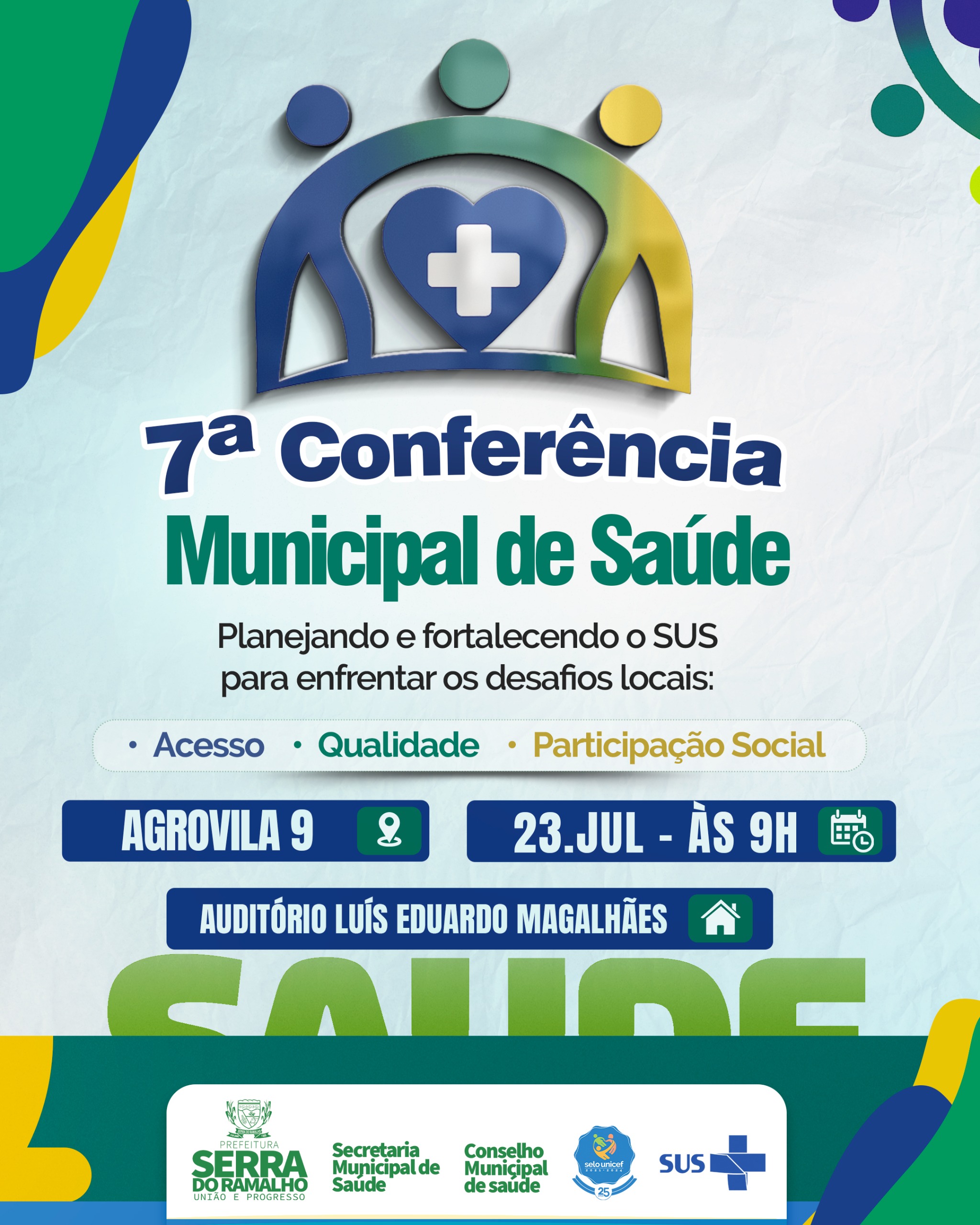 7ª Conferência Municipal de Saúde de Serra do Ramalho!
