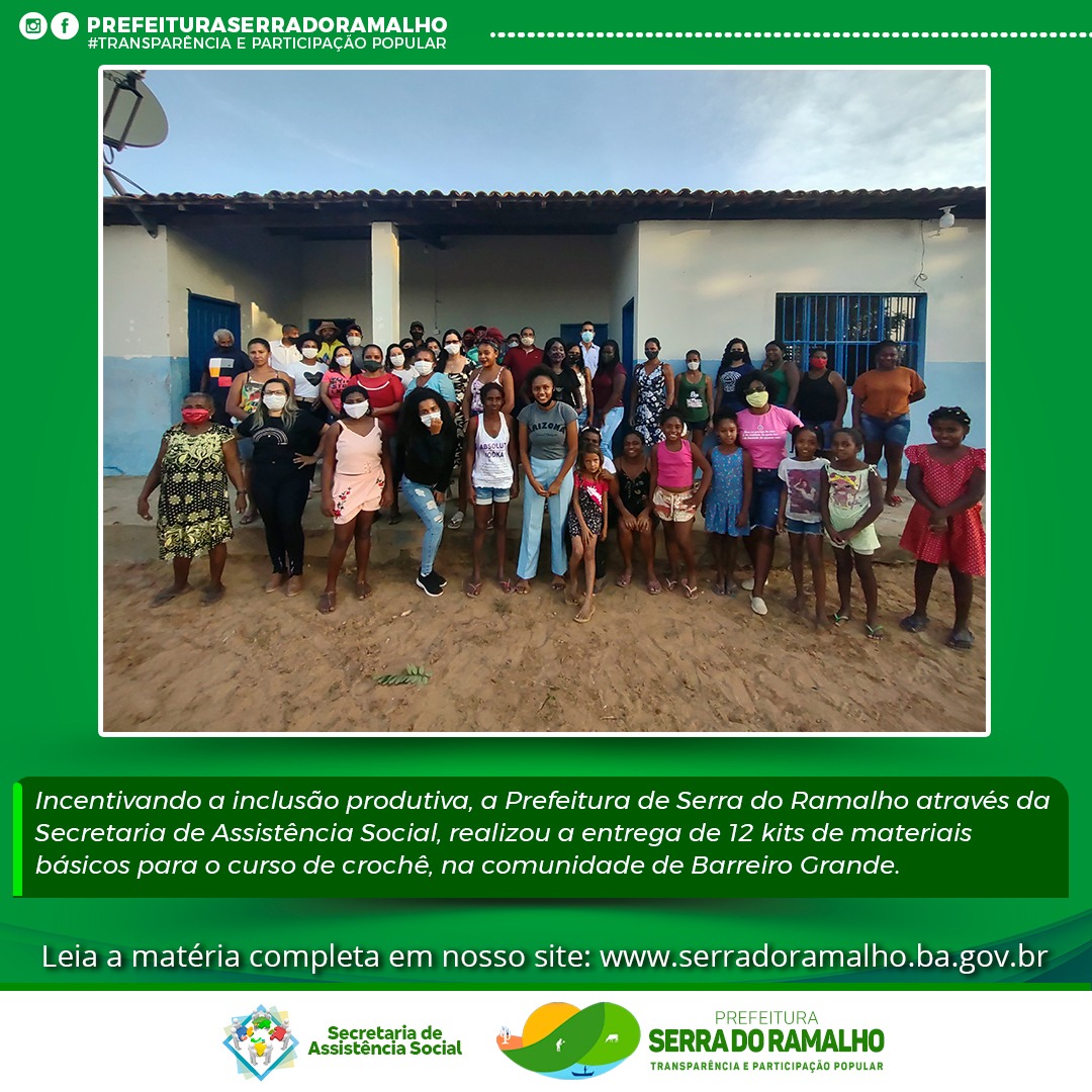 Incentivando a inclusão produtiva, a Prefeitura de Serra do Ramalho através da Secretaria de Assistência Social, realizou a entrega de 12 kits de materiais básicos para o curso de crochê, na comunidade de Barreiro Grande.