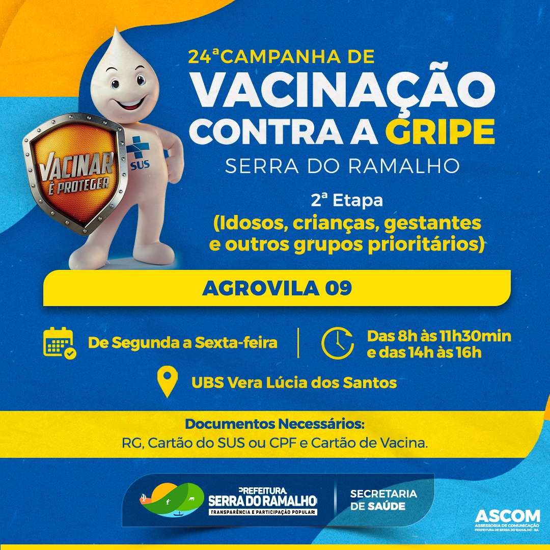 Atenção ao cronograma referente à 24ª campanha de vacinação contra a gripe de Serra do Ramalho !