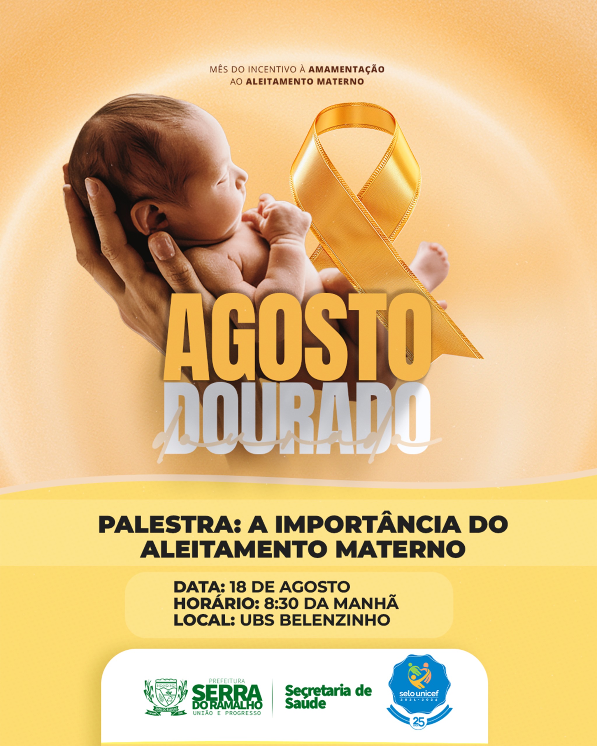 Agosto Dourado- A amamentação é um gesto de amor