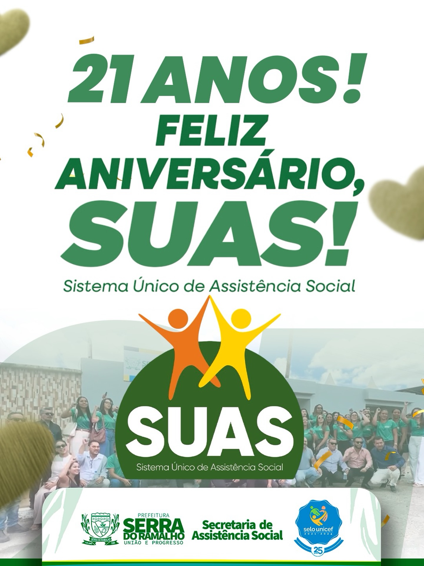 SUAS completa 21 anos Fortalecendo a Proteção Social e Garantindo Direitos à População