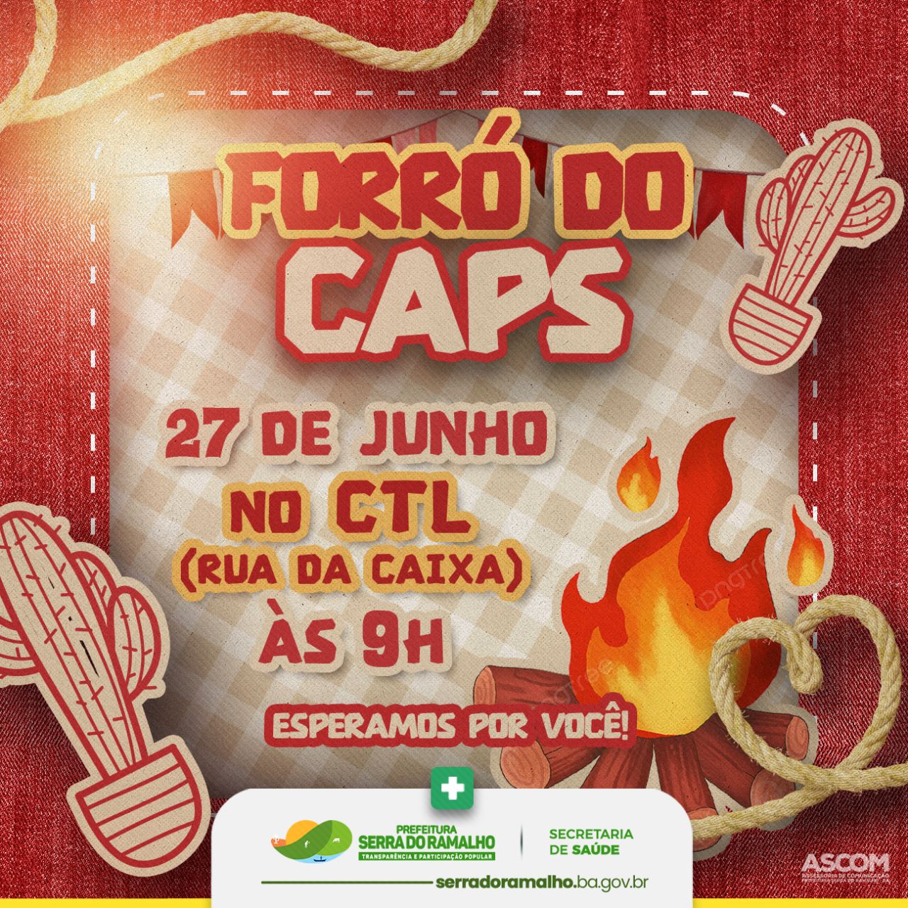 A Secretaria de Saúde convida a todos para o Forró do CAPS!
