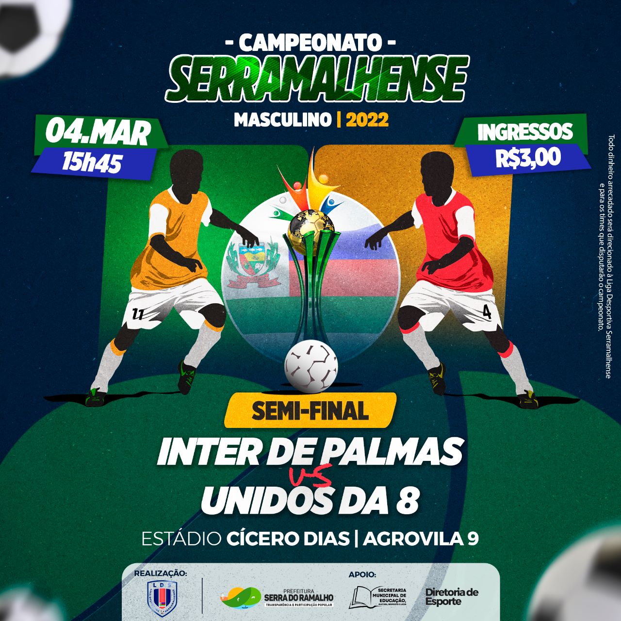 ➡ Se liga: sábado teremos semi-final do Campeonato Serramalhense de Futebol Masculino