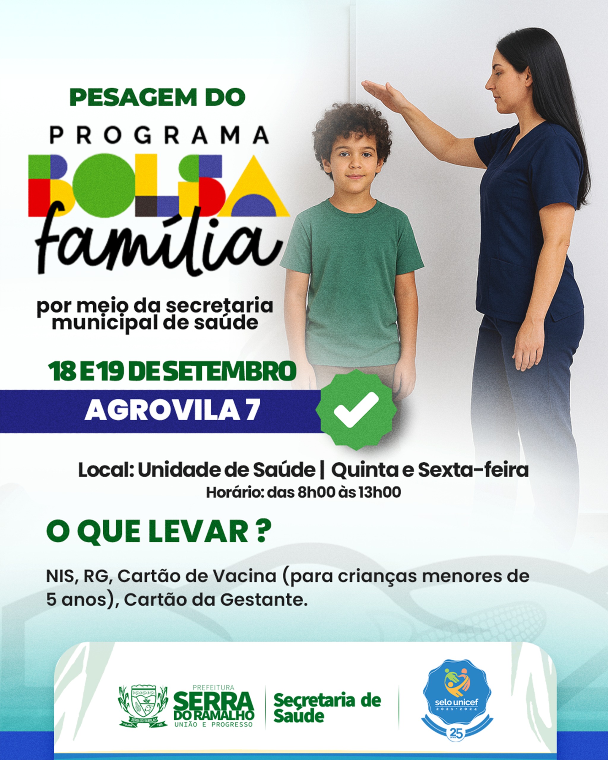 Pesagem do Programa Bolsa Família será realizada nos dias 18 e 19 de setembro na Agrovila 7