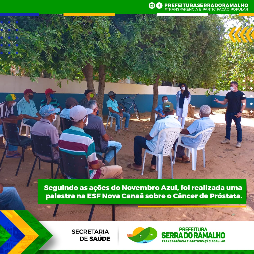 Foi realizada nesta na ESF Nova Canaã uma Palestra sobre o Câncer de Próstata.