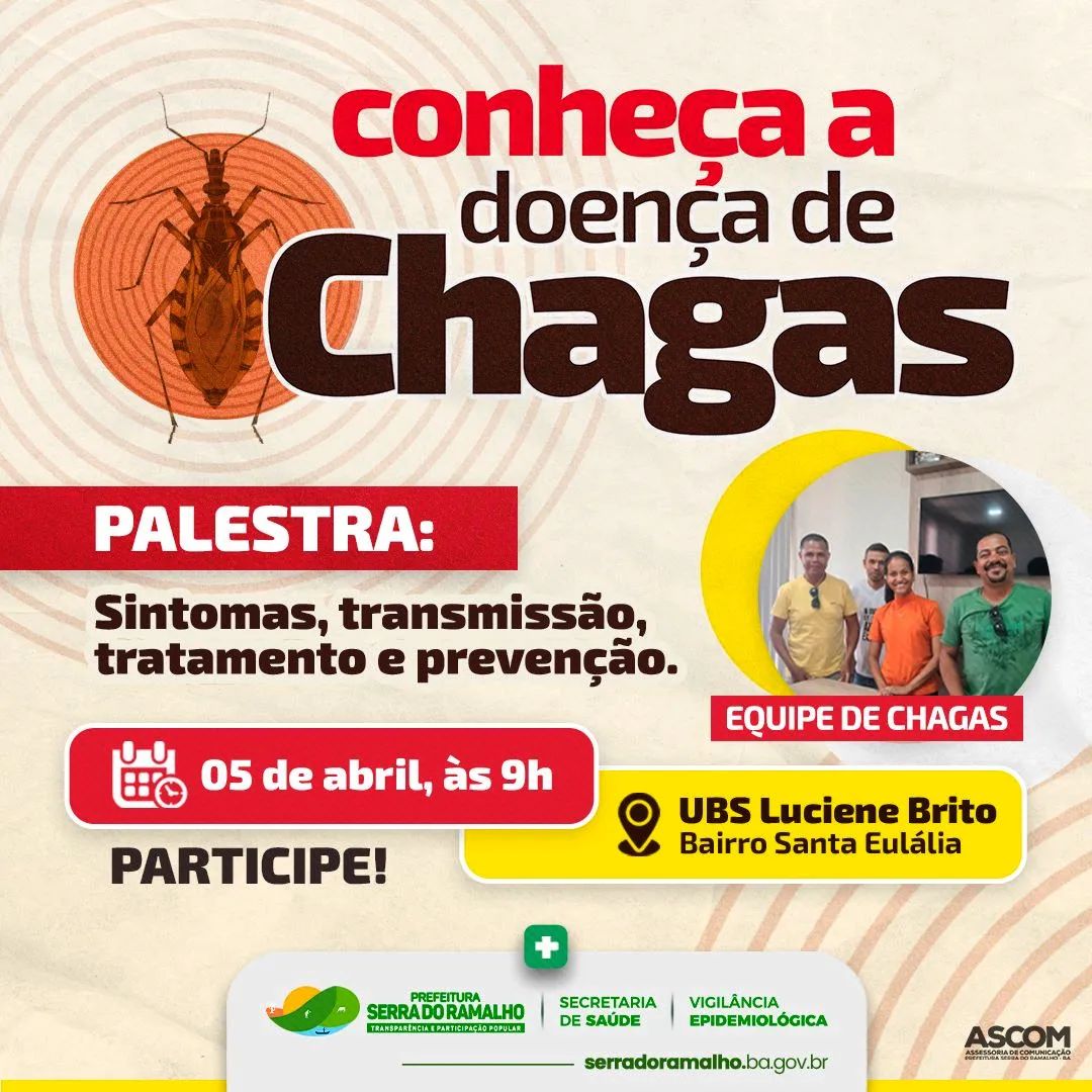 A Secretaria de Saúde convida a todos do município para a palestra "Conheça a Doença de Chagas: sintomas, transmissão, tratamento e prevenção".