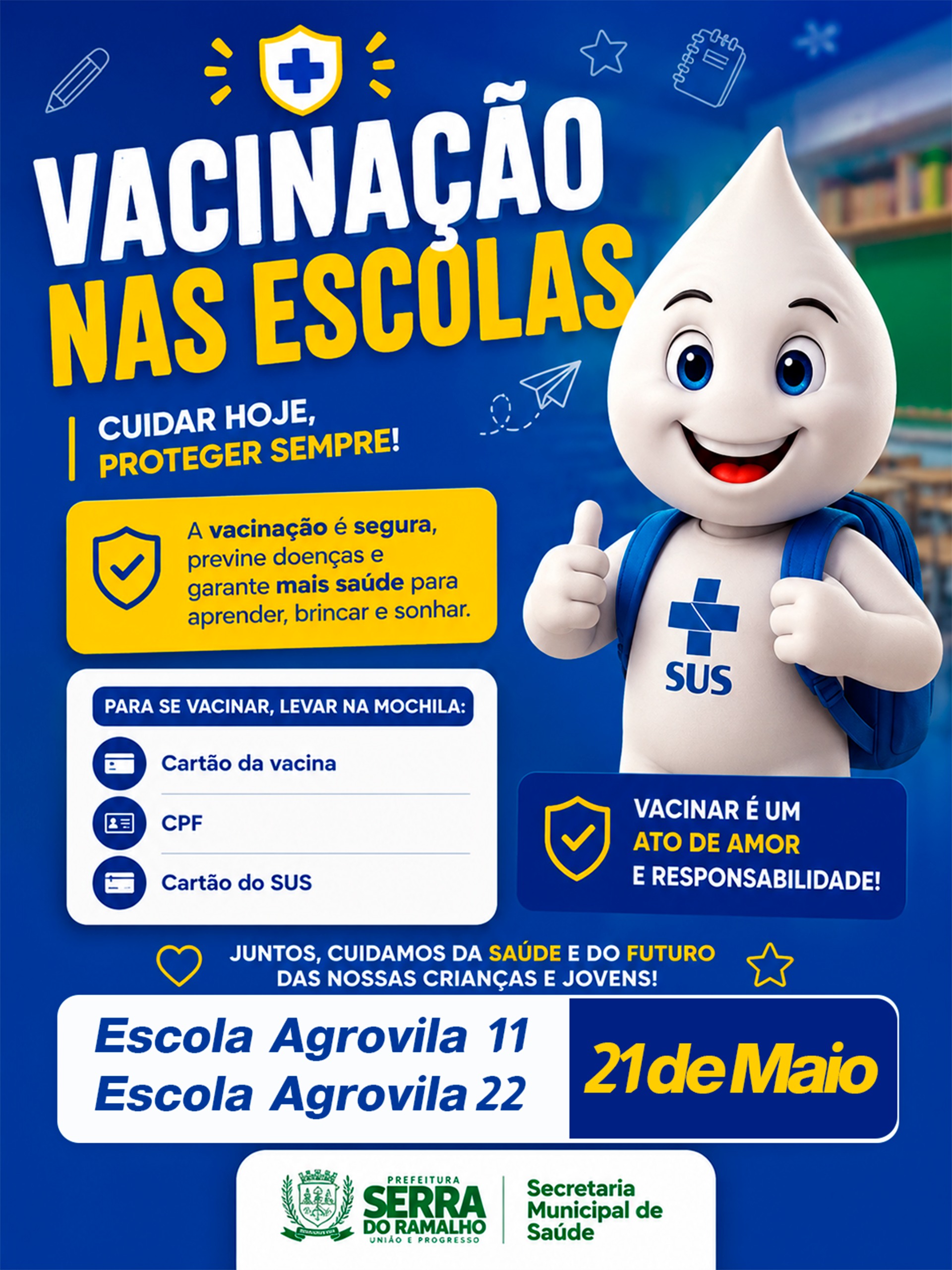 Vacinação nas Escolas Será Realizada nas Agrovilas 11 e 22 no Dia 21 de Maio