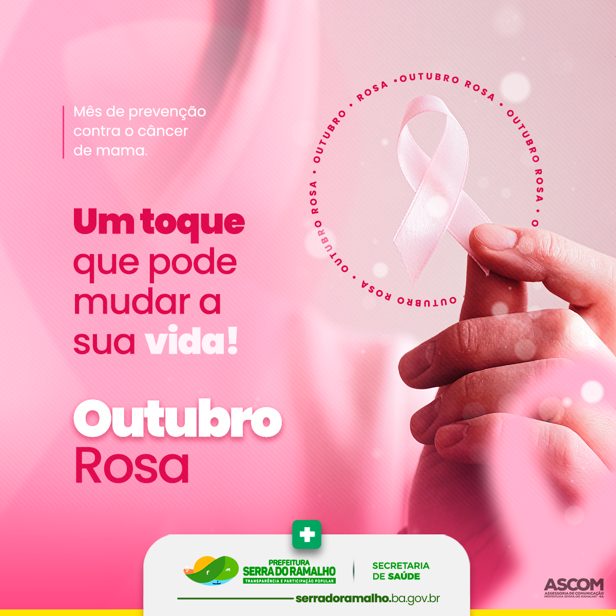 Outubro Rosa: Um toque pode mudar sua vida!