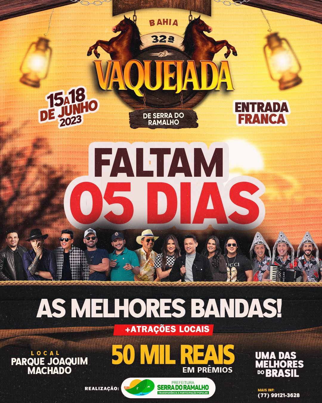 Faltam apenas 05 dias para a 32a Vaquejada de Serra do Ramalho!
