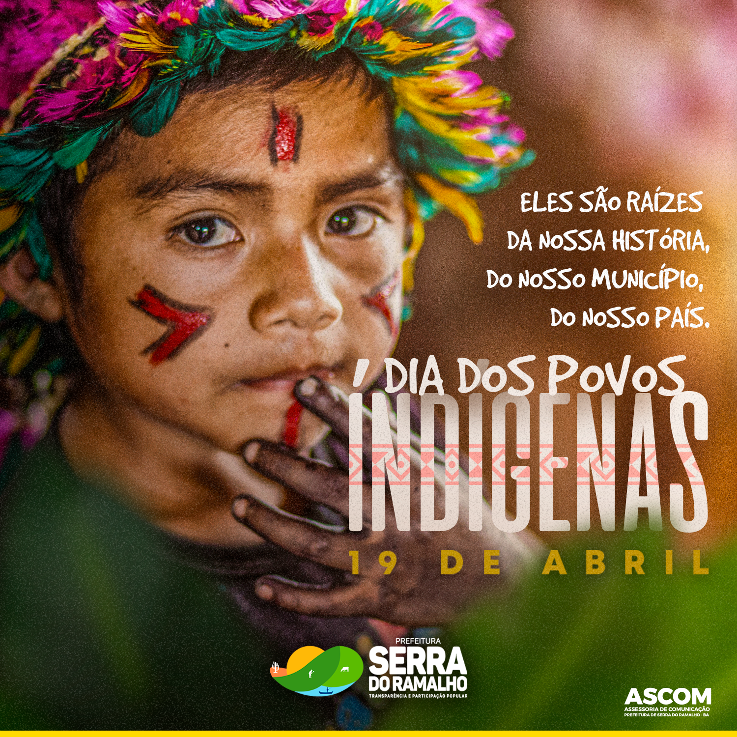 19 de Abril - Dia do Indígena ou Dia Nacional dos Povos Indígenas