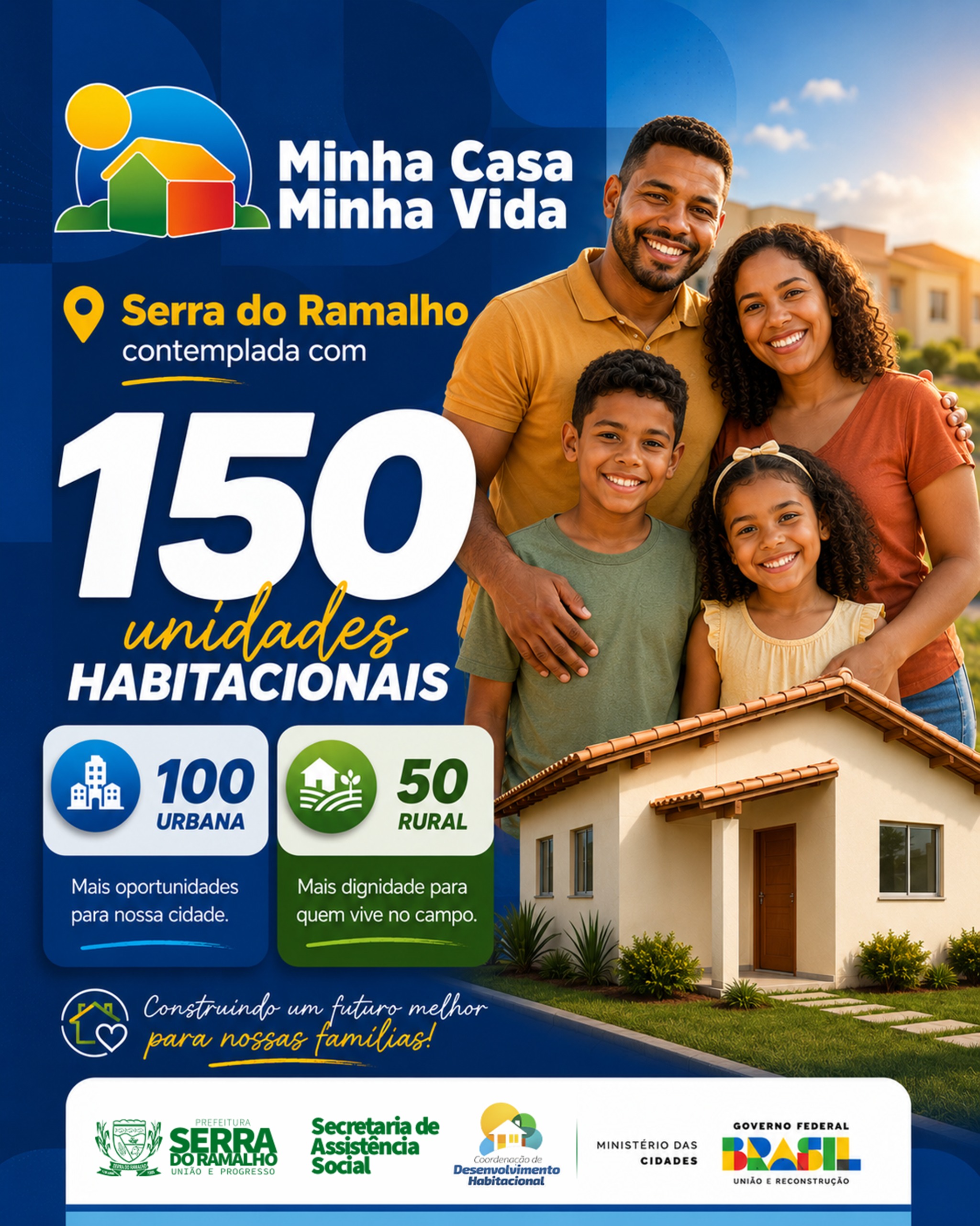 Serra do Ramalho é Contemplada Com 150 Unidades Habitacionais Do Minha Casa, Minha Vida
