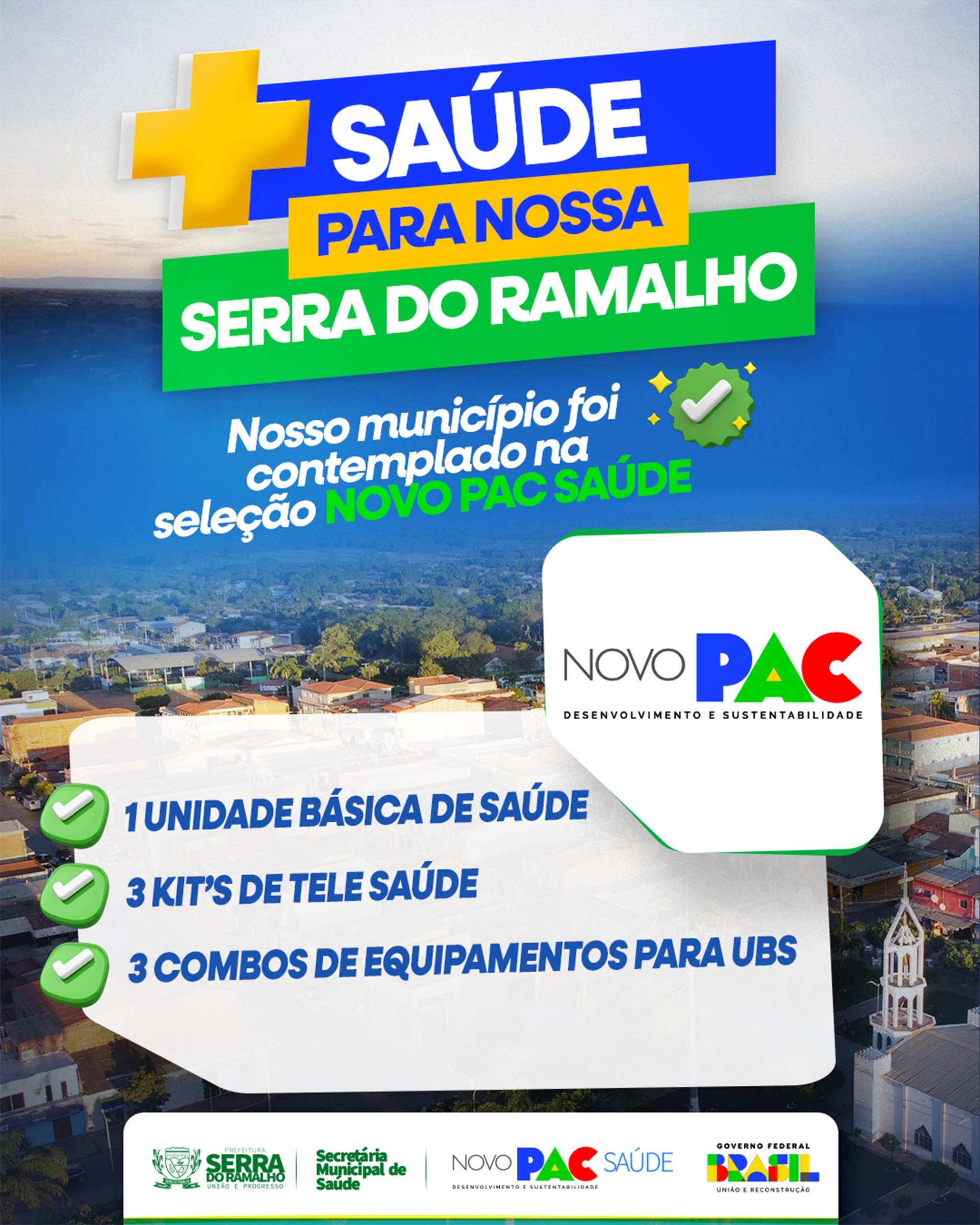 Serra do Ramalho é contemplada pelo Novo PAC Saúde com novos investimentos para a Atenção Básica