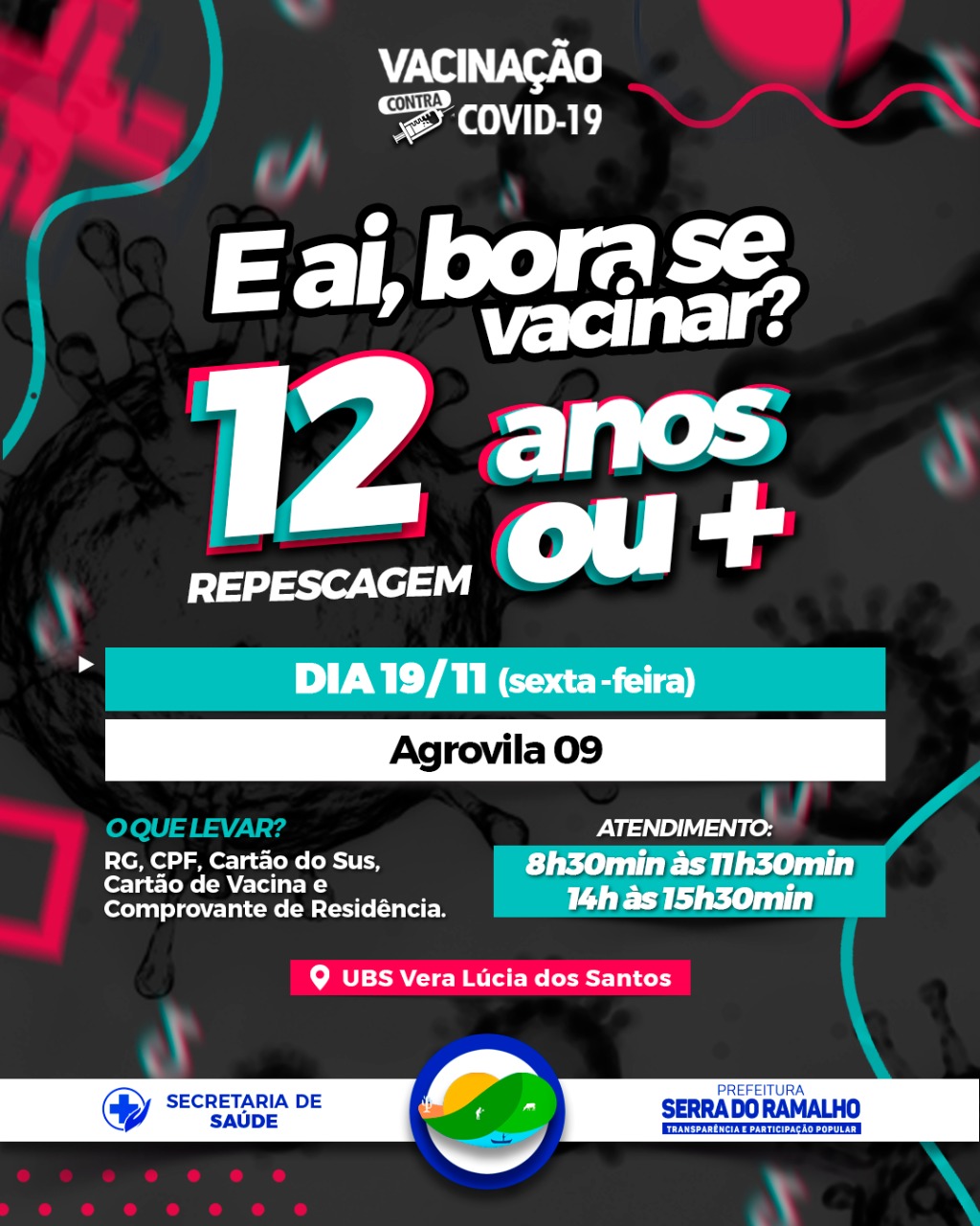 Alô, Agrovila 09! E ai, bora se vacinar? Atenção para a REPESCAGEM da vacinação para munícipes de 12 anos ou mais!