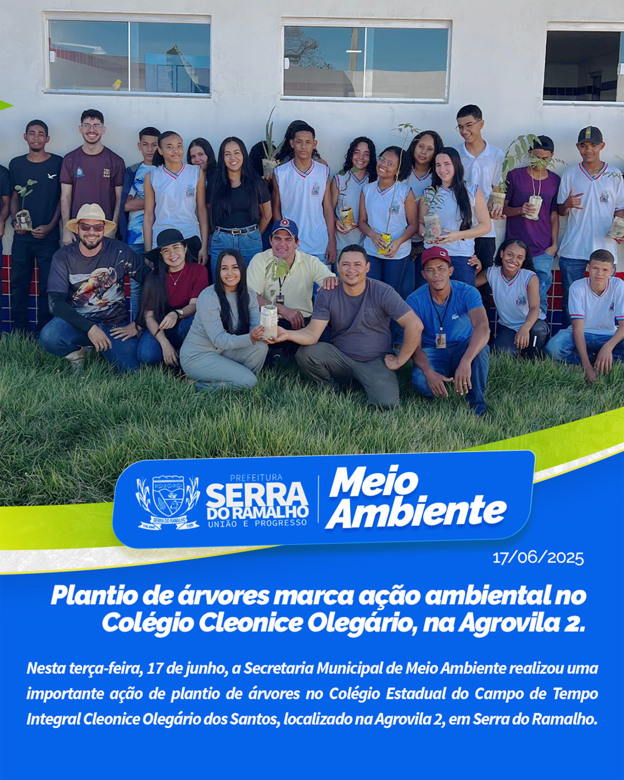 Plantio de Árvores no Colégio Cleonice Olegário Reforça Compromisso Ambiental da Prefeitura de Serra do Ramalho