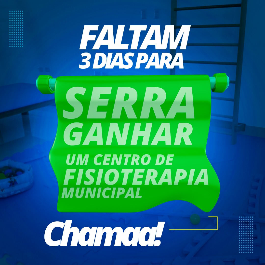 Faltam apenas 3 dias para Serra ganhar um centro de fisioterapia!