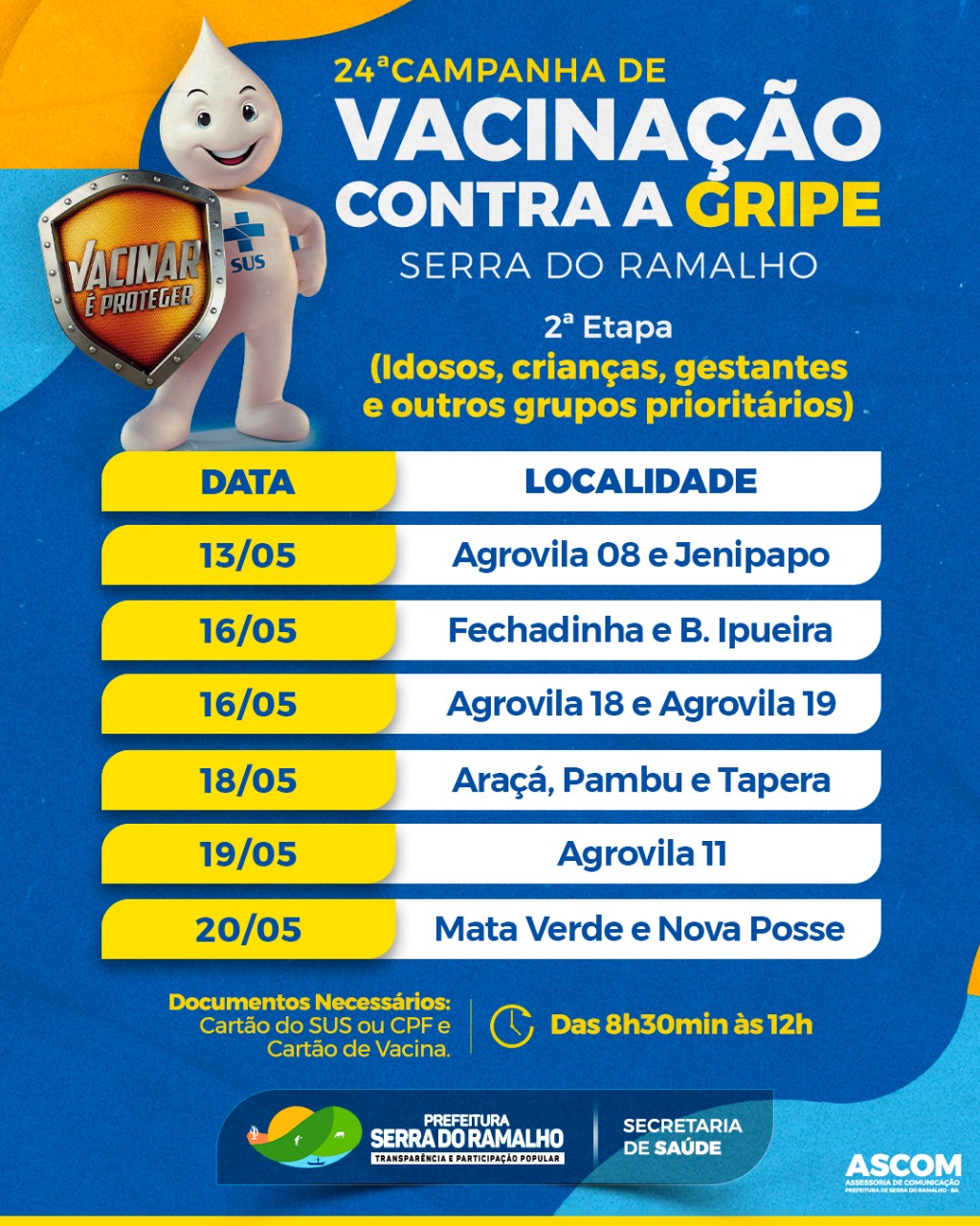Atenção ao cronograma referente à 24ª campanha de vacinação contra a gripe de Serra do Ramalho! .