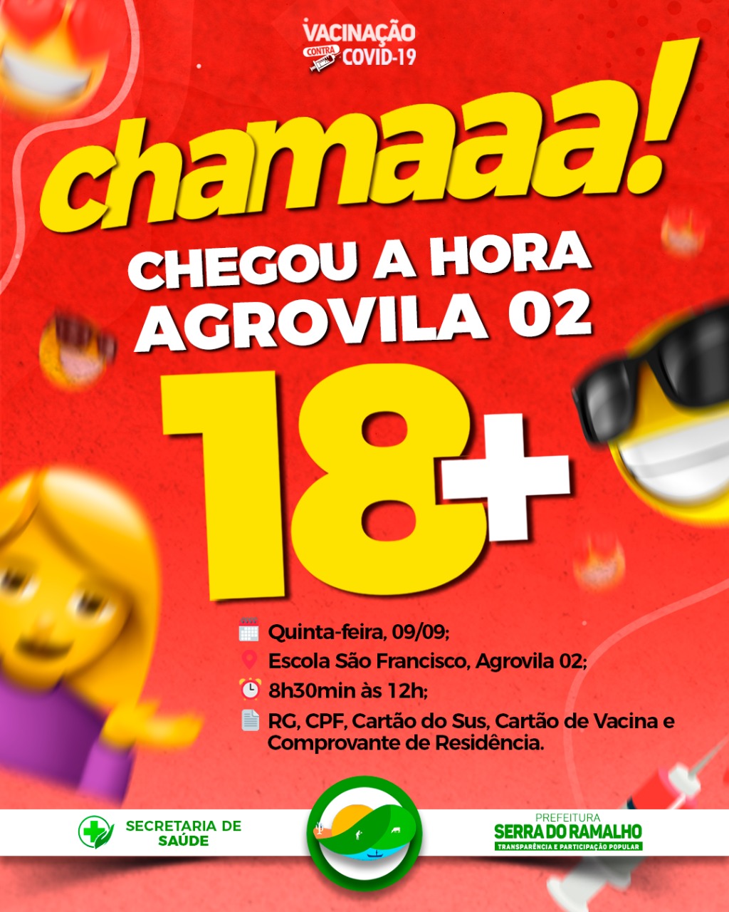 Chamaaaa! Chegou! É ela: a vacina! (tá "passadah?") Agora é a vez dos jovens de 18 anos (ou mais) se vacinarem na Agrovila 02!