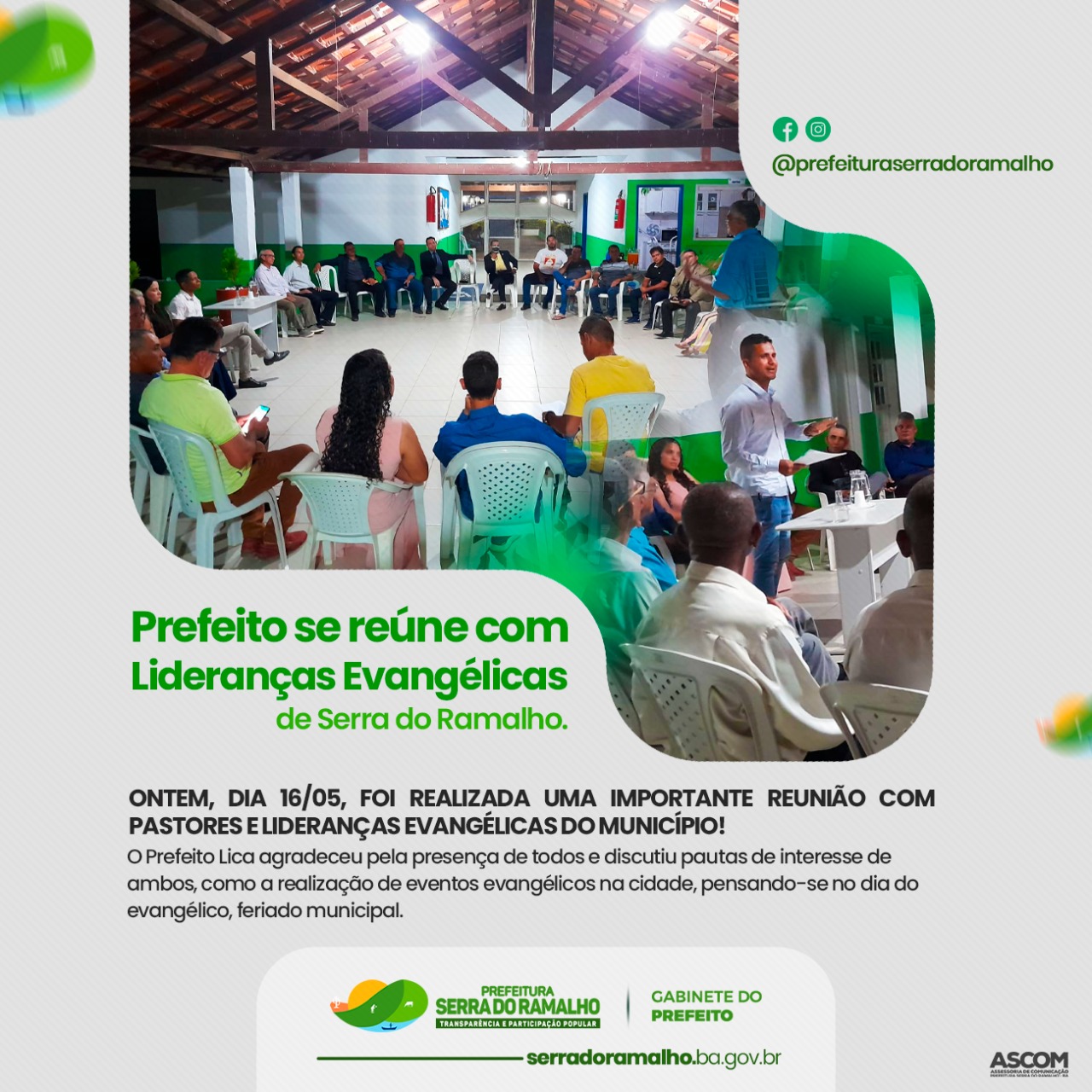 Prefeito se reúne com Lideranças Evangélicas de Serra do Ramalho.