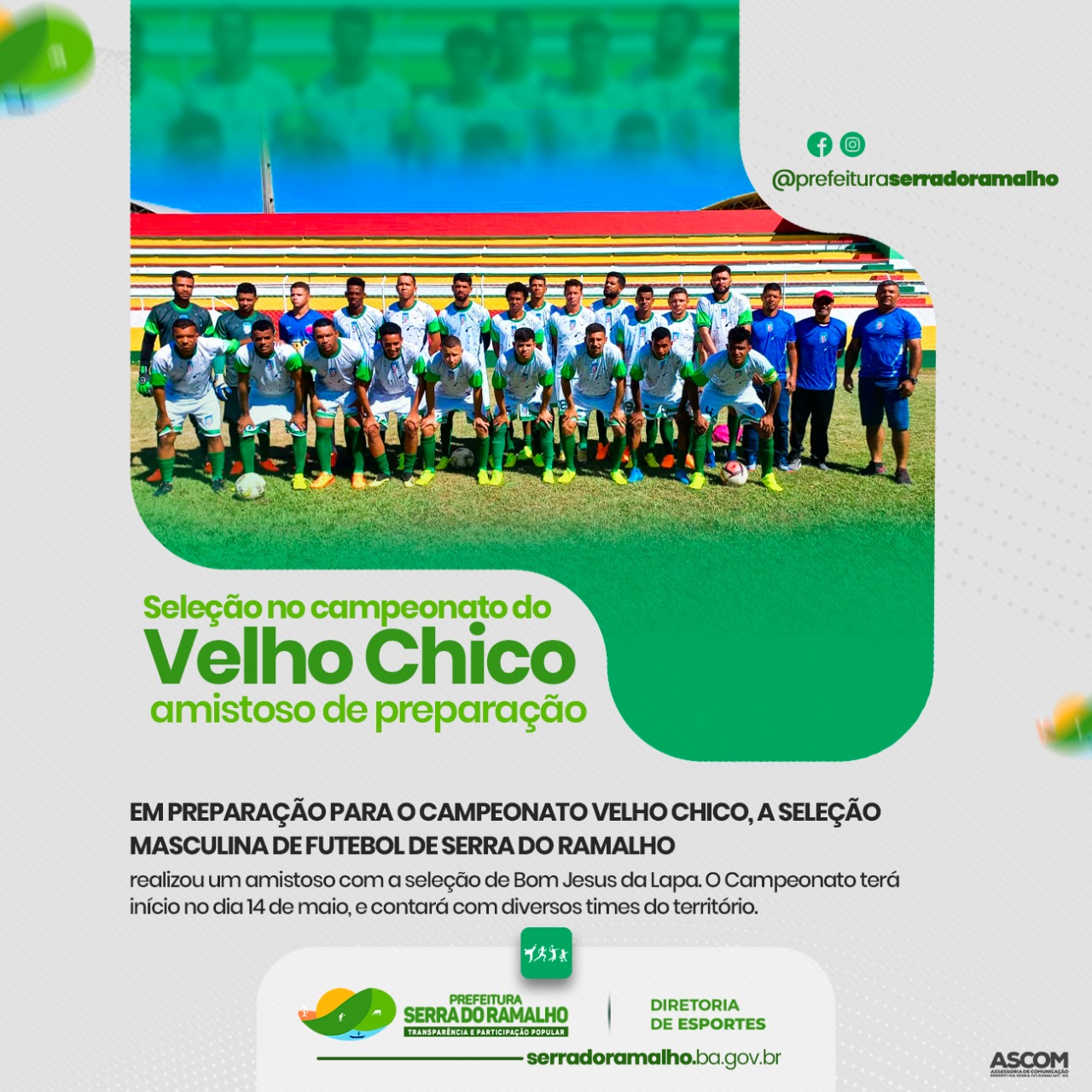 Em preparação para o Campeonato Velho Chico, a seleção masculina de futebol de Serra do Ramalho realizou um amistoso com a seleção de Bom Jesus da Lapa