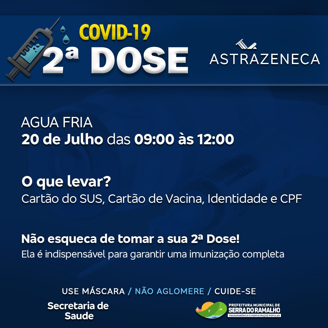 Já está disponível a segunda dose da vacina contra a covid-19 na comunidade de Água Fria.