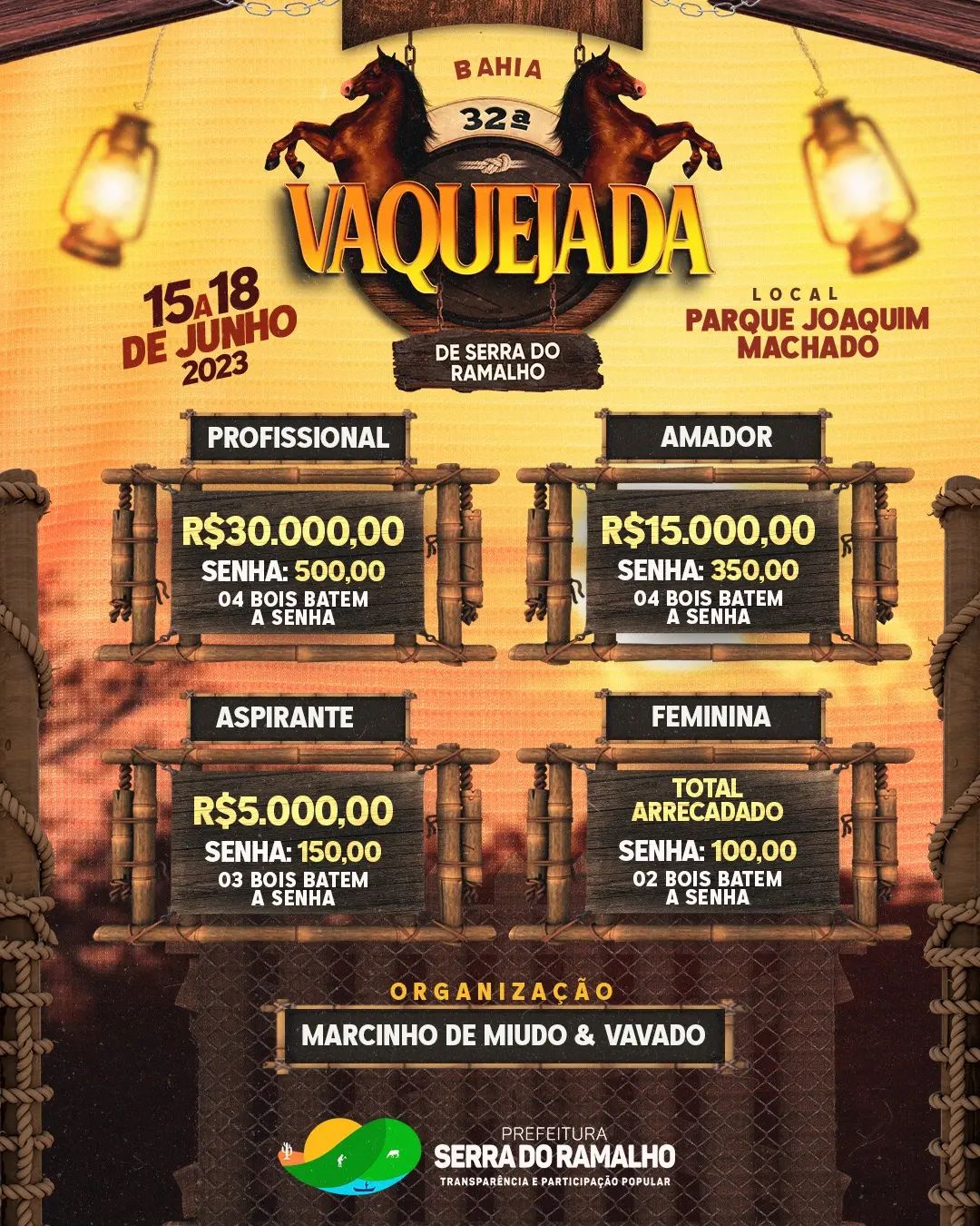 A 32a Vaquejada de Serra do Ramalho vem aí!