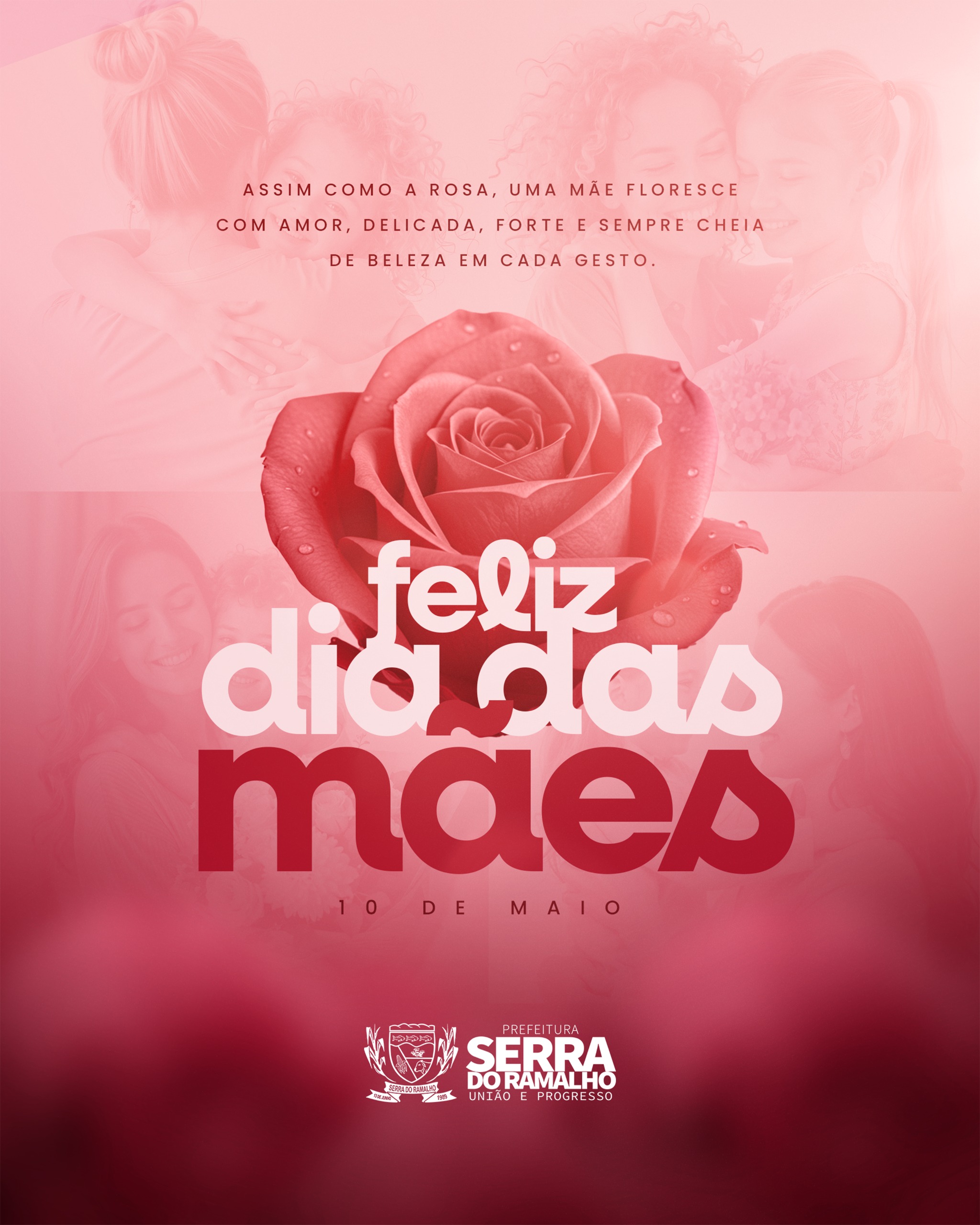 Serra do Ramalho Homenageia as Mães Neste Dia das Mães