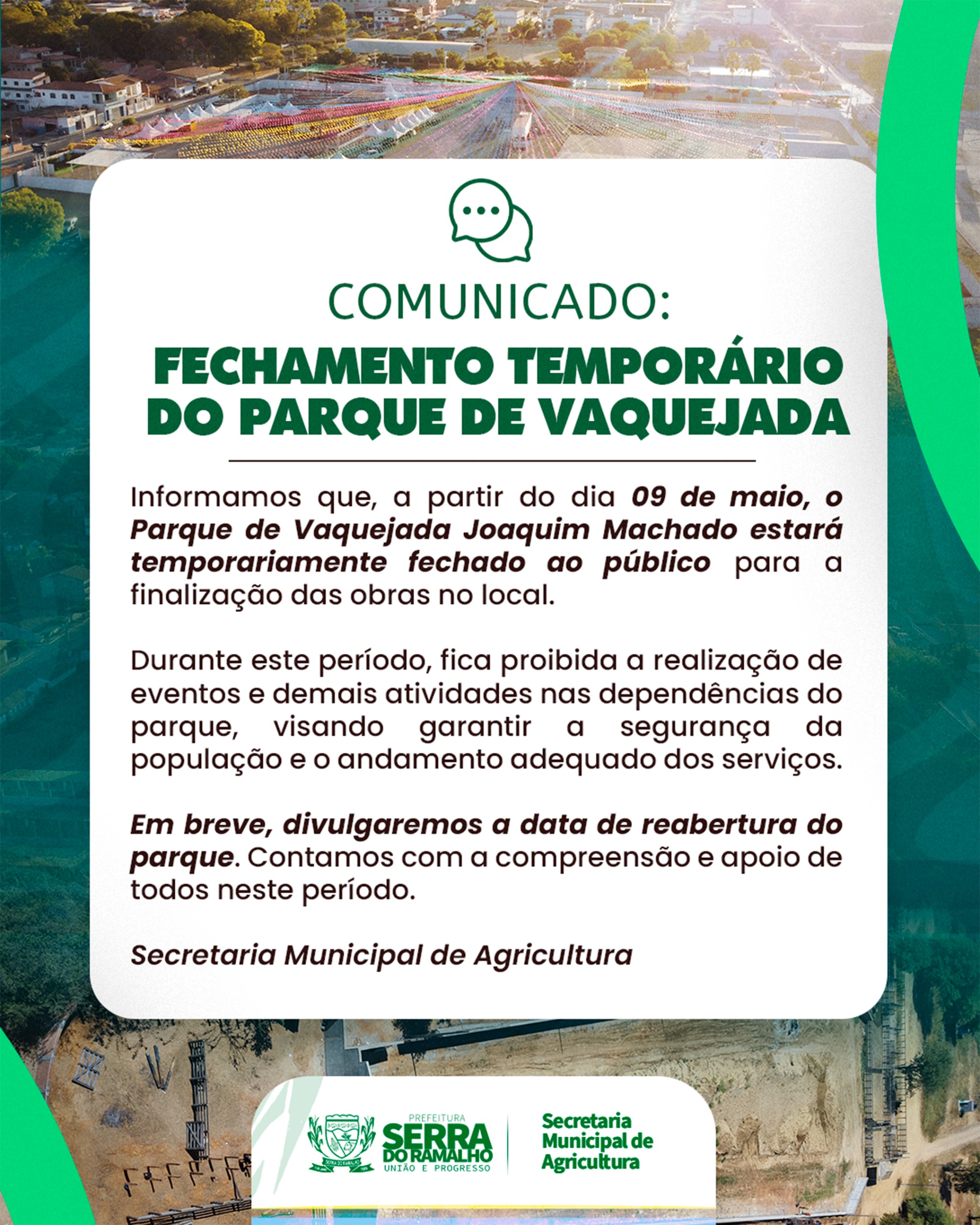 Secretaria de Agricultura Informa Fechamento Temporário do Parque de Vaquejada