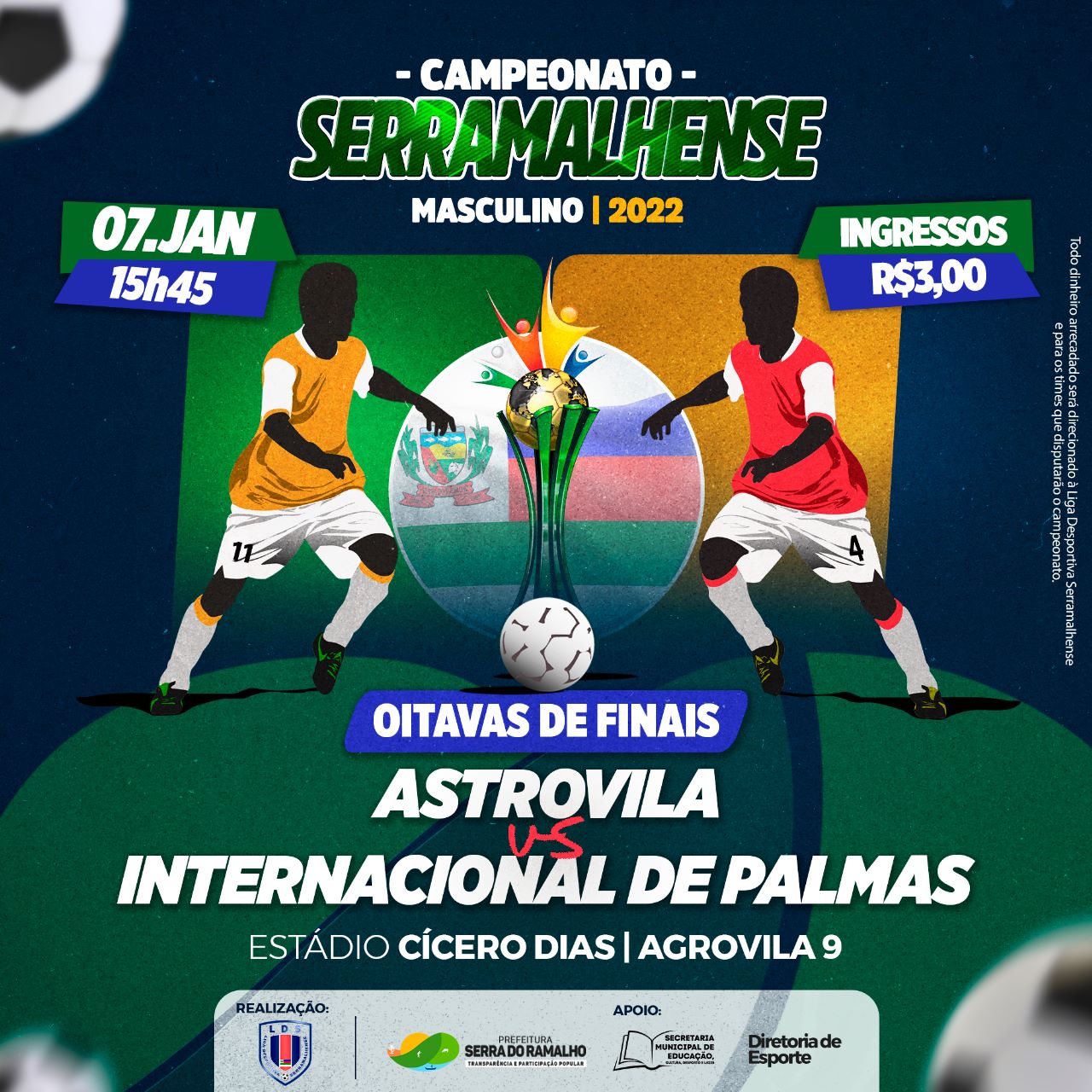 Se liga, neste fim de semana tem oitavas de finais do Campeonato Serramalhense de Futebol Masculino!!!