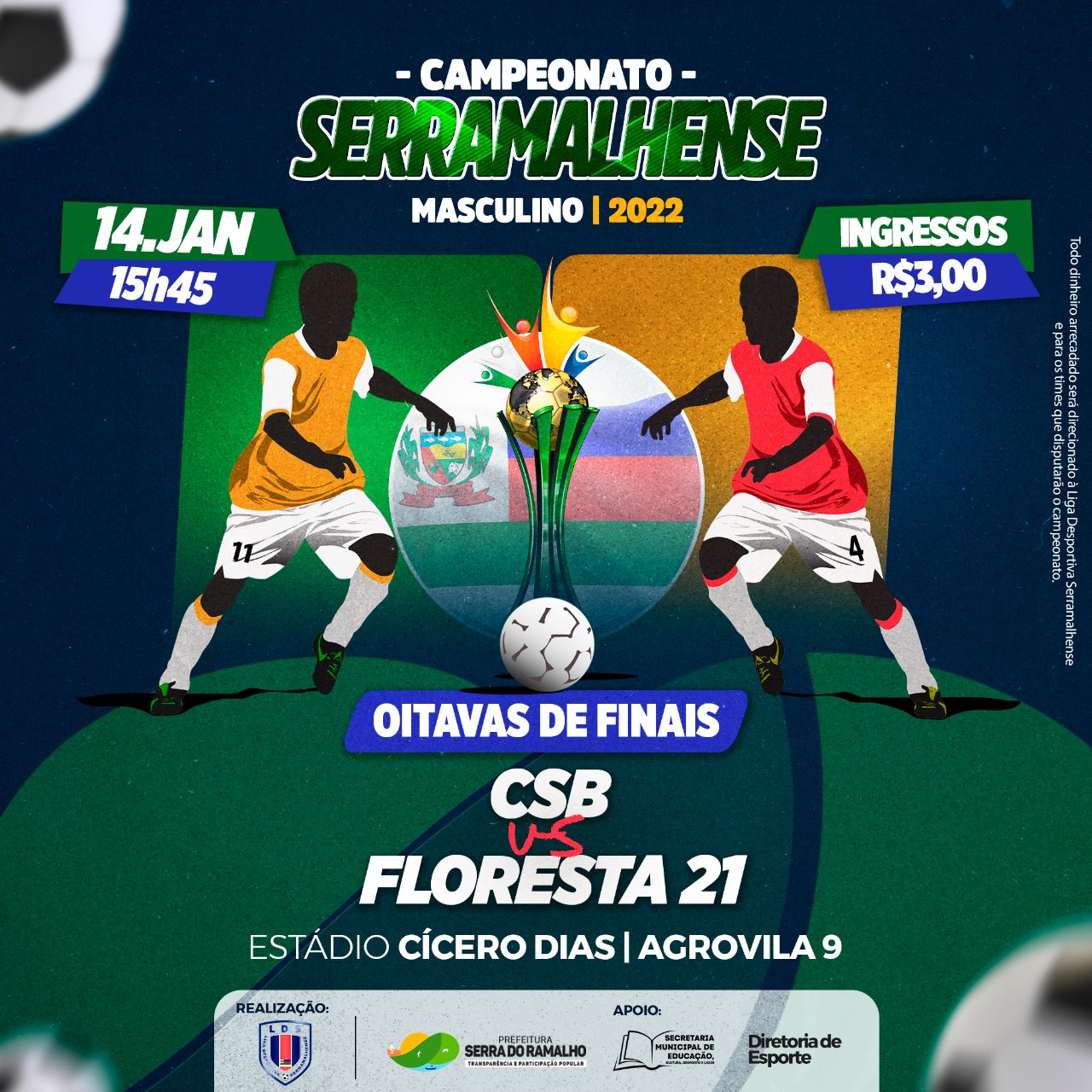 Se liga, neste fim de semana tem mais oitavas de finais do Campeonato Serramalhense de Futebol Masculino!!!